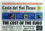The Costa del Sol weekly newspaper was on sale at newsagents, price 100pts.