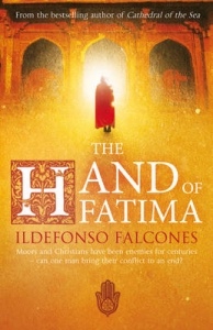 Hand of Fatima by ldefonso Falcones