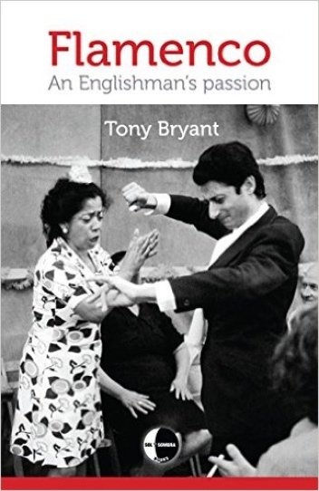 Flamenco: An Englishman's Passion